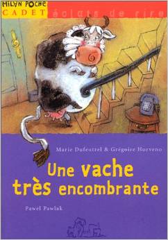 - Une vache très encombrante - 1999