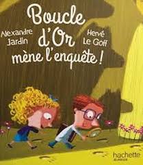 Couverture : Boucle d'Or mène l'enquête